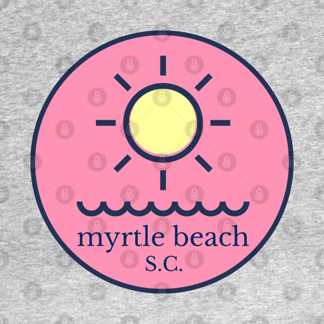 Myrtle Beach SC by Hello Sunshine